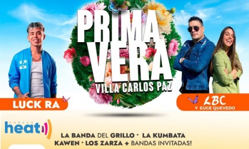FIESTA NACIONAL DE LA PRIMAVERA 2023 LUCK RA, LA BANDA DE CARLITOS Y EUGE QUEVEDO EN CARLOS PAZ