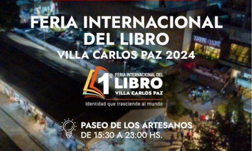 PRIMERA FERIA INTERNACIONAL DEL LIBRO 2024 DE VILLA CARLOS PAZ 