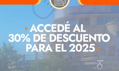 TASAS MUNICIPALES: ACCEDÉ AL 30% DE DESCUENTO PARA EL 2025