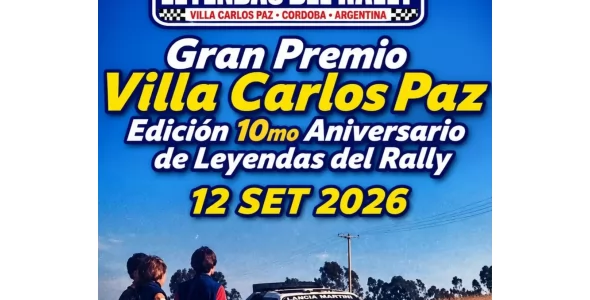 Se viene el 10mo Aniversario de Leyendas del Rally